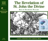 The Revelation of St John The Divine written by St John The Divine performed by Heathcote Williams on CD (Abridged)